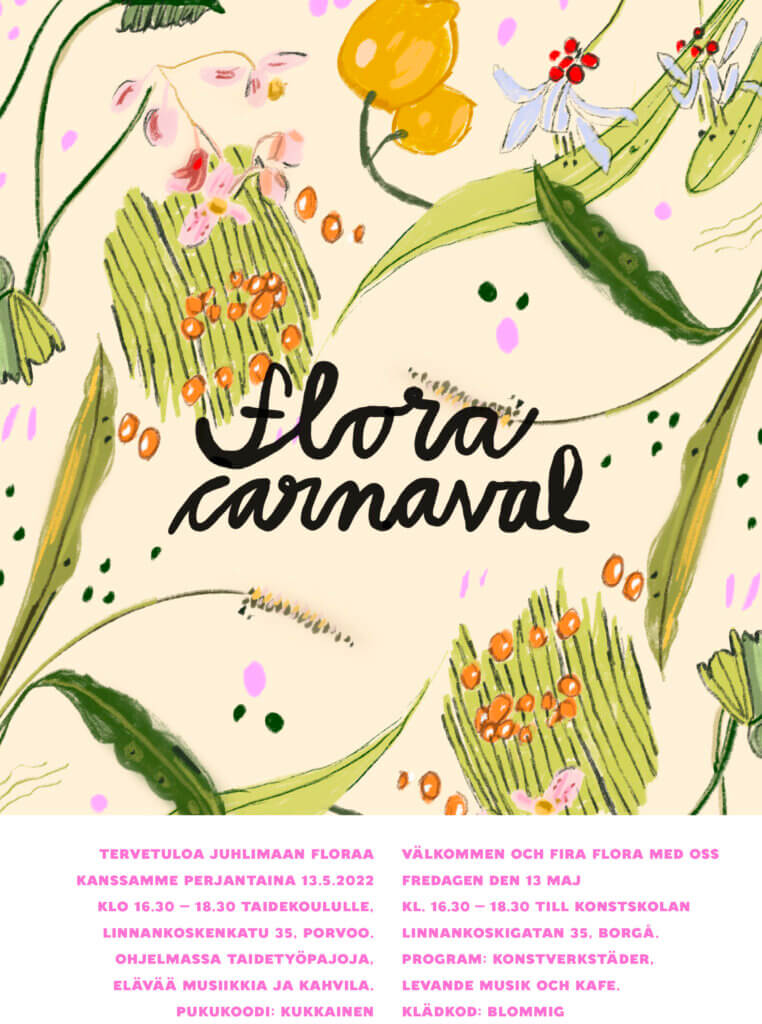 Porvoon taidekoulun Flora carnaval -tapahtuman juliste.
