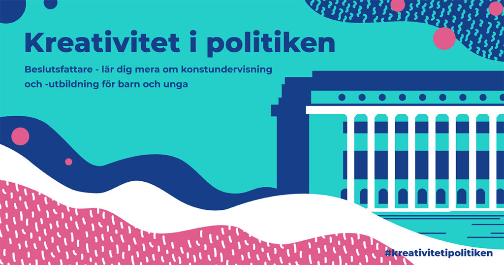 Luovuutta politiikkaan -kampanjaviikon ruotsinkielinen markkinointikuva.