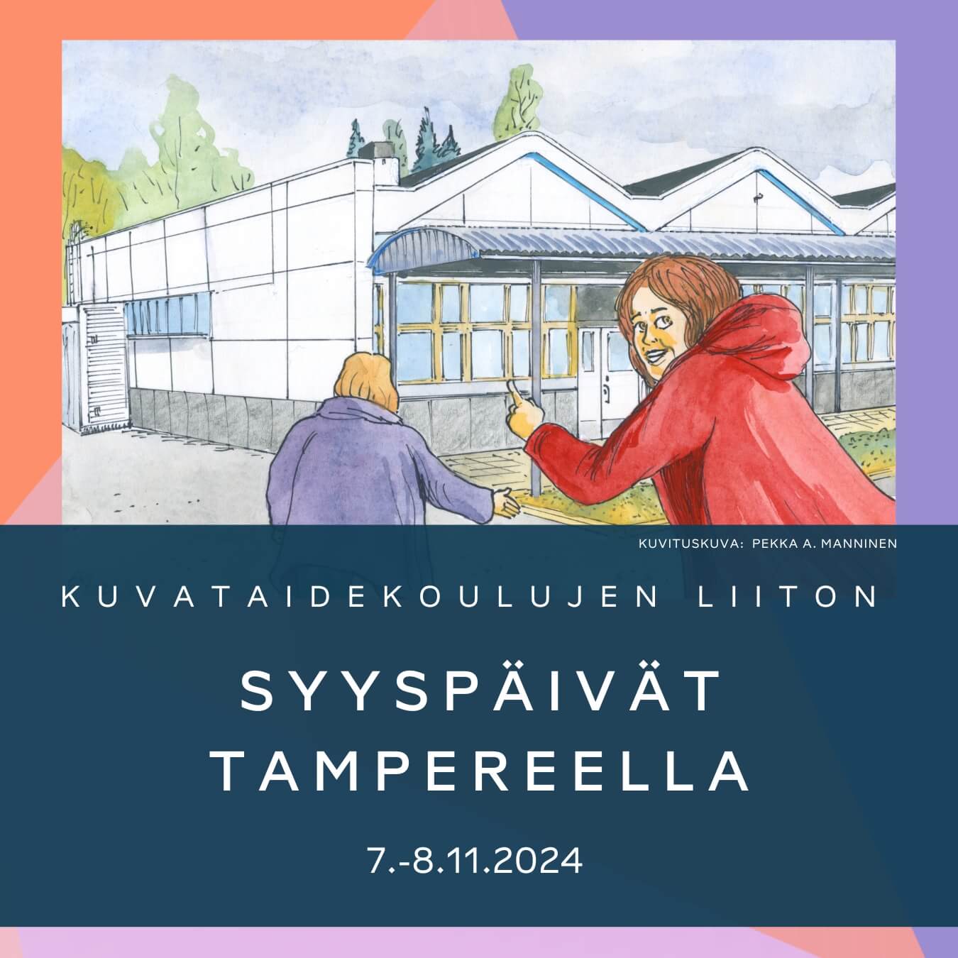 Kuvataidekuolukjen liiton syyspäivät Tampereella 7.-8.11.2024 markkinointikuva.