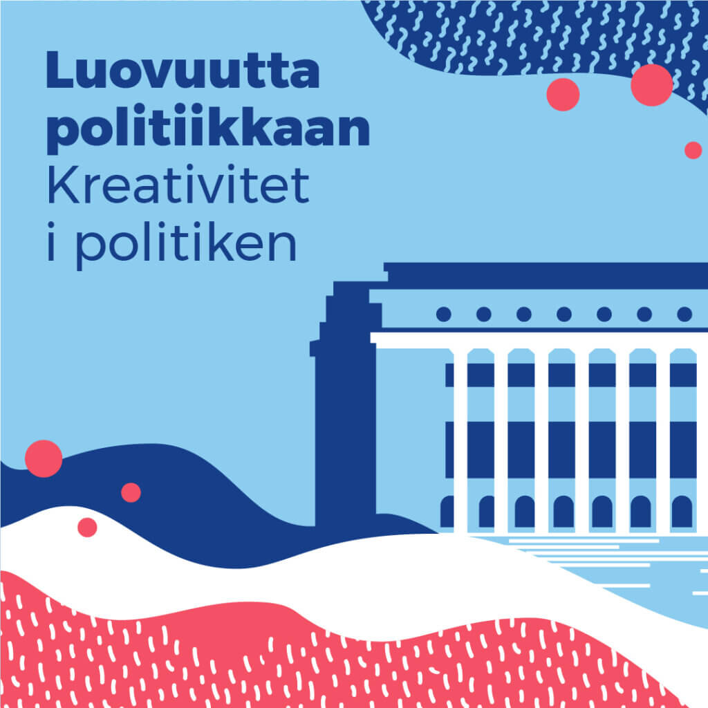 Luovuutta politiikkaan 2026 -kampanjaviikon mainoskuva.
