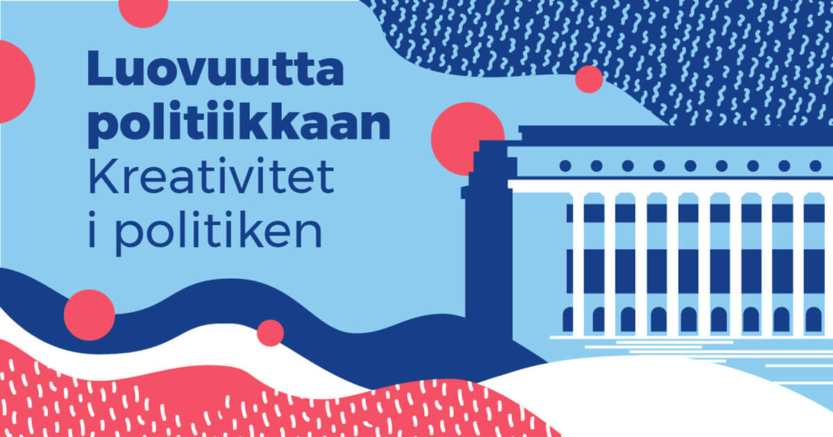 Luovuutta politiikkaan -kampanjan mainoskuva.