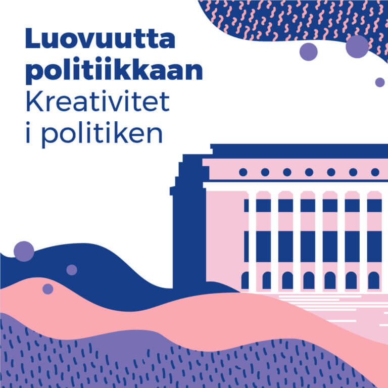 Luovuutta politiikkaan 2027 -kampanjan mainoskuva.